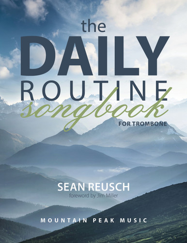Daily Routine Songbook for Trombone