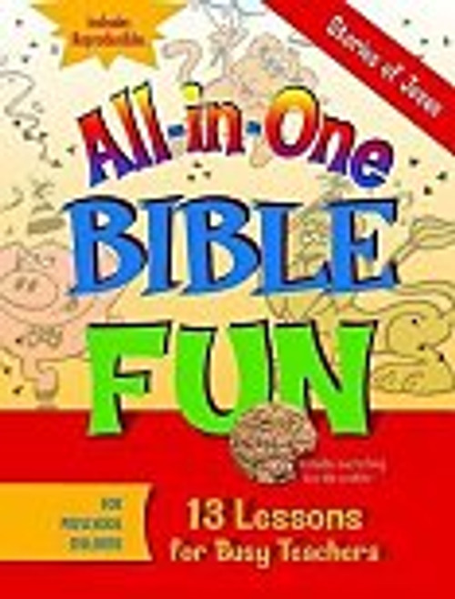 All in One Bible Fun Stories of Jesus Preschool All in One Bible Fun Stories of Jesus Preschool