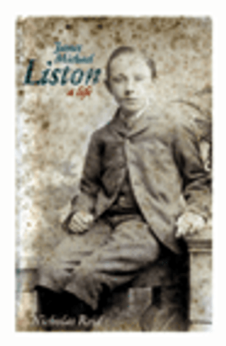 James Michael Liston: A Life