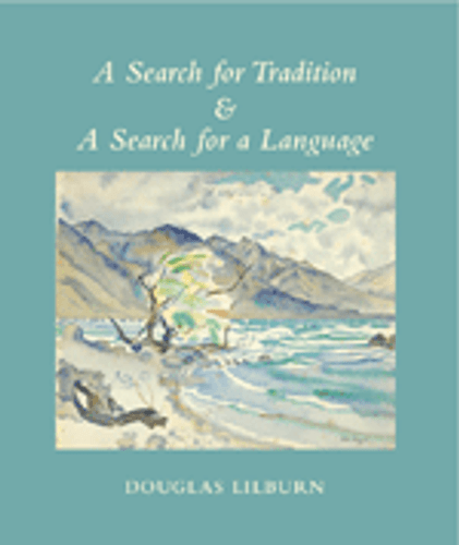 A Search for Tradition & A Search for a Language