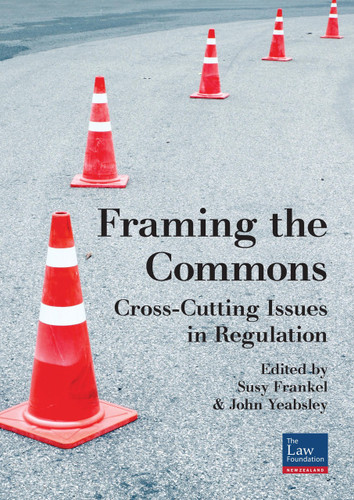 Framing the Commons: Cross-Cutting Issues in Regulation