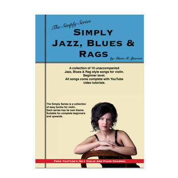 Simply Jazz, Blues & Rags for Violin | The Simply Series | (Download only) Simply Jazz, Blues & Rags for Violin | The Simply Series | (Download only)