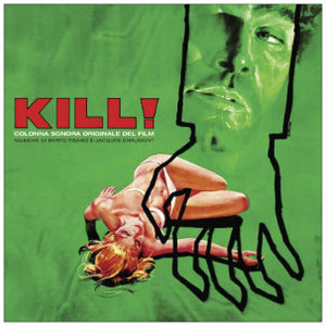 BERTO PISANO & JACQUES CHAUMONT Kill! (1972 Original Soundtrack) LP