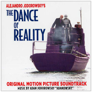 ALEJANDRO JODOROWSKY The Dance of Reality (Original Motion Picture Soundtrack) LP