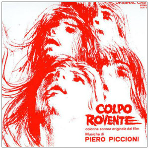 PIERO PICCIONI: Colpo Rovente: Colonna Sonora (Original Soundtrack) (Splatter Wax) LP