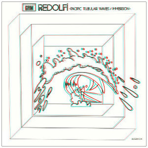 MICHEL REDOLFI Pacific Tubular Waves/Immersion LP