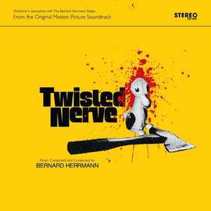 BERNARD HERRMANN Twisted Nerve 7"