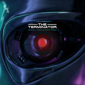 BRAD FIEDEL: The Terminator (Original Motion Picture Soundtrack) 2LP