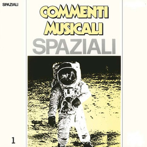 ALFALUNA: Commenti Musicali: SPAZIALI Vol.1 LP