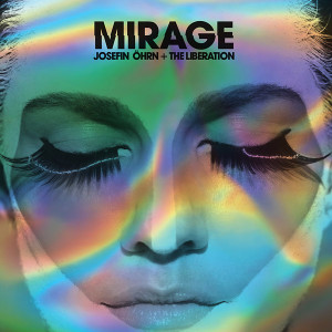JOSEFIN OHRN + THE LIBERATION: Mirage LP