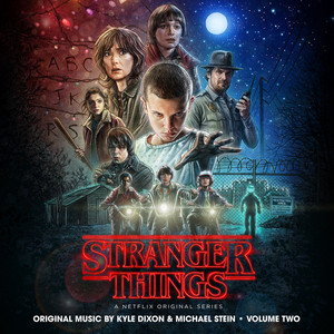 Kyle Dixon & Michael Stein Stranger Things, Vol. 2 (Netflix Original Series Soundtrack) 2LP