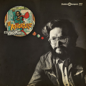 GERARDO IACOUCCI: Le Avventure LP
