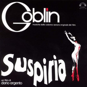 GOBLIN: Suspiria (Original Soundtrack) LP