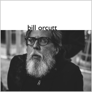 BILL ORCUTT: Bill Orcutt LP