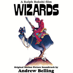 ANDREW BELLING: Wizards (1977 Original Soundtrack) LP