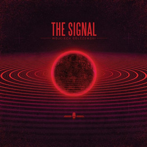 WOJCIECH GOLCZEWSKI: The Signal LP