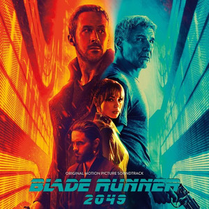 Hans Zimmer & Benjamin Wallfisch Blade Runner 2049 (Soundtrack) 2LP