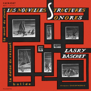 LASRY-BASCHET: Les Nouvelles Structures Sonores 7"