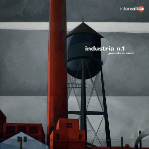 GERARDO IACOUCCI: Industria N. 1 LP