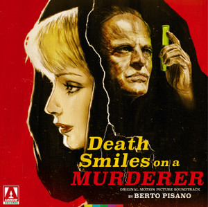 BERTO PISANO: Death Smiles On A Murderer (Original Motion Picture Soundtrack) 2LP
