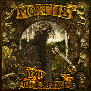 MORTIIS: Født til a herske (Die-cut Remastered) LP