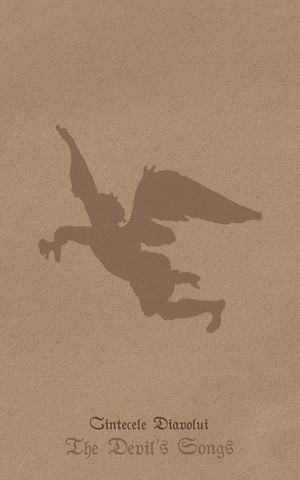 CINTECELE DIAVOLUI: The Devil's Songs Cassette
