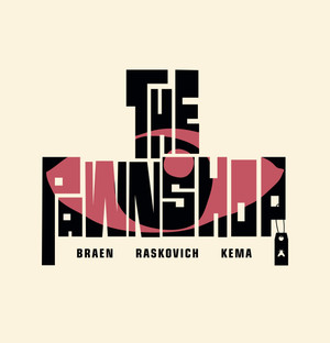 BREAN / RASKOVICH / KEMA: The Pawnshop (White Cover) EP 12"