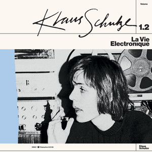 KLAUS SCHULZE: La Vie Electronique Volume 1.2 2LP