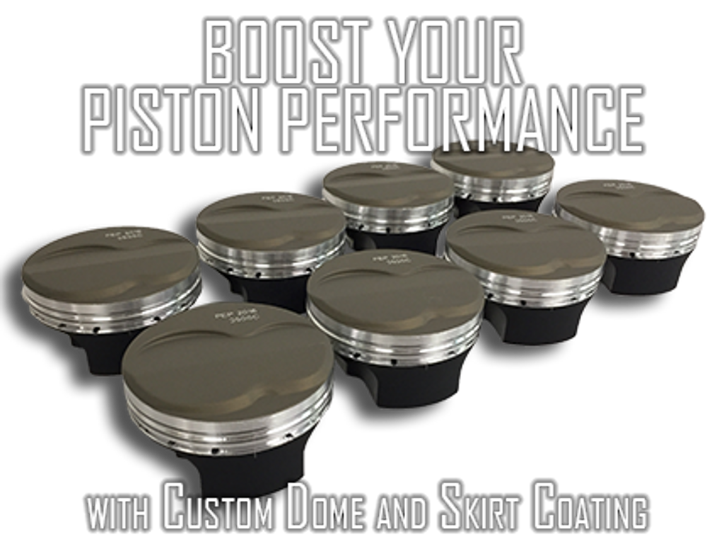 Boost Your Piston Performance with Custom Dome and Skirt Coating