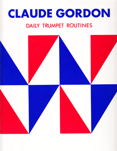 Gordon, Daily Trumpet Routines