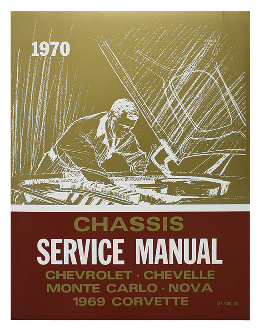 70 Chevy Chevelle Impala Nova Chassis Service Shop Manual