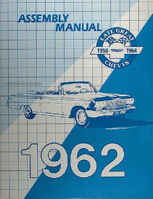 62 Chevy Impala Electrical Wiring Diagram Manual 1962