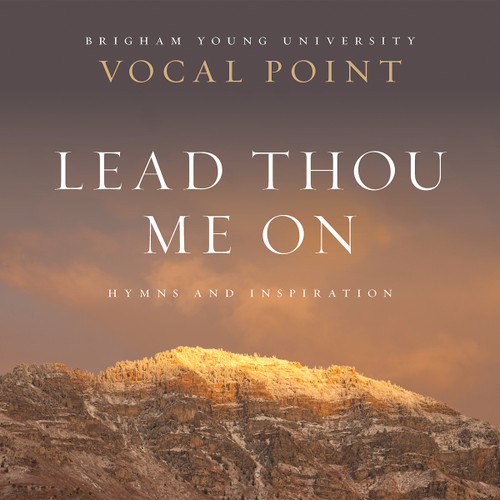 Vocal Point Lead Thou Me On Download Lagu