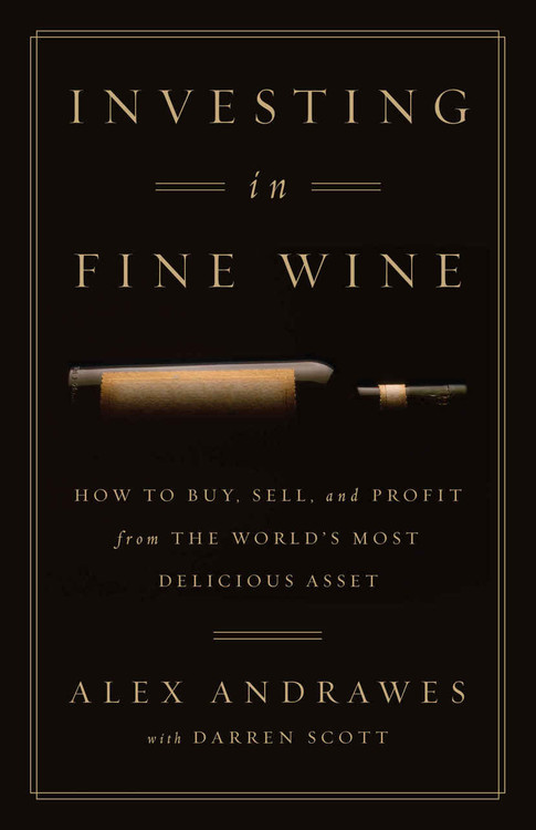 Investing in Fine Wine Book