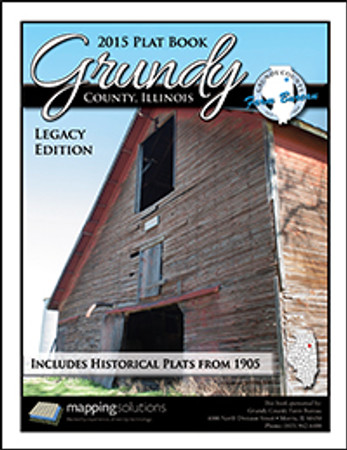 Grundy County Illinois 2015 Plat Book Grundy County Illinois 2015 Plat Book