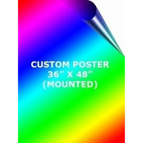 3' x 4' Mounted Custom Full Color Poster