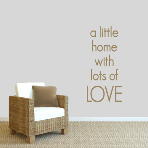 A Little Home With Lots Of Love Wall Decals 22" wide x 48" tall Sample Image
