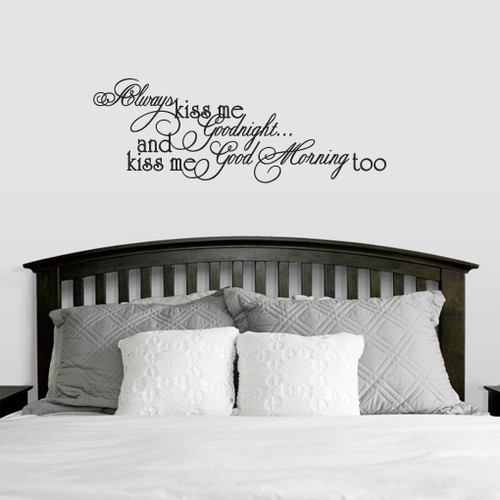 Always Kiss Good Morning Too Wall Decals 42" wide x 15" tall Sample Image