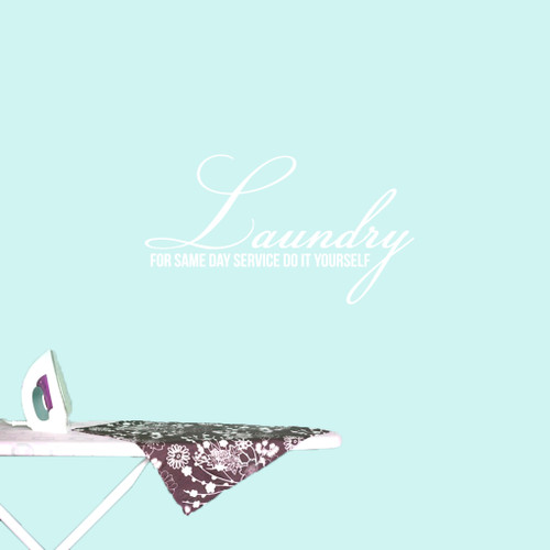 Laundry For Same Day Service Wall Decals 36" wide x 20" tall Sample Image