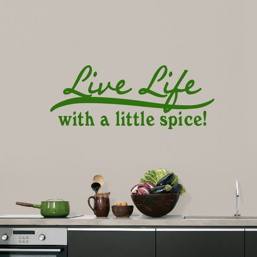 Live Life With A Little Spice Wall Decals 36" wide x 14" tall Sample Image