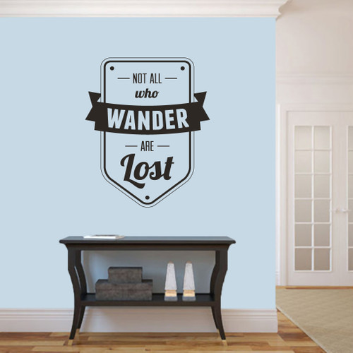 Not All Who Wander Are Lost Wall Decals 30" wide x 36" tall Sample Image