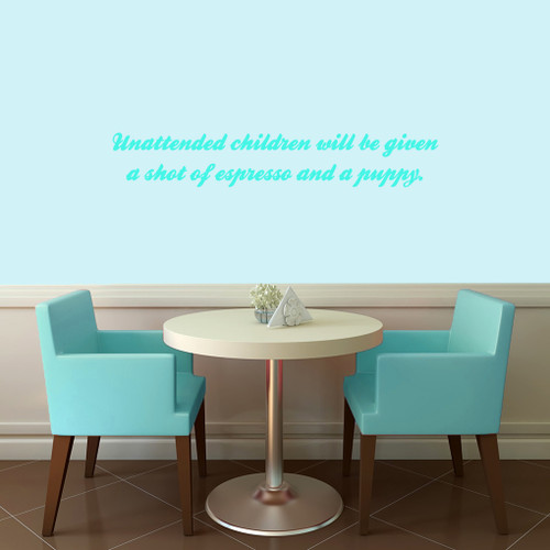 Unattended Children Wall Decals 36" wide x 6" tall Sample Image