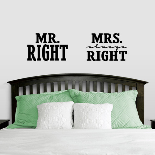 Mr. Right & Mrs. Always Right Wall Decals Large Sample Image