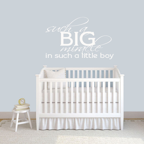 Such A Big Miracle In Such A Little Boy Wall Decal 48" wide x 30" tall Sample Image