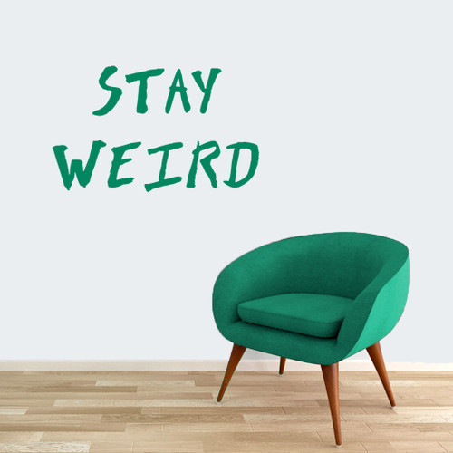 Stay Weird Wall Decal 36" wide x 22" tall Sample Image