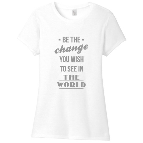 White Be The Change Women's Fitted T-Shirt