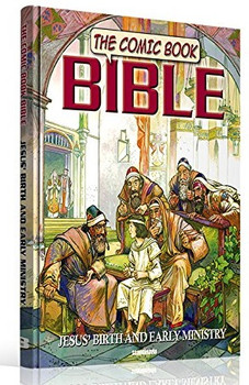 The Comic Book Bible (Vol 3) Jesus' Birth and Early Ministry - Paperback The Comic Book Bible (Vol 3) Jesus' Birth and Early Ministry - Paperback