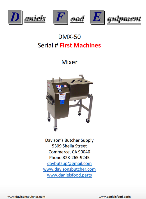 Daniels Food DMX 50 Mixer Parts - Parts List - First Machines Daniels Food DMX 50 Mixer Parts - Parts List - First Machines