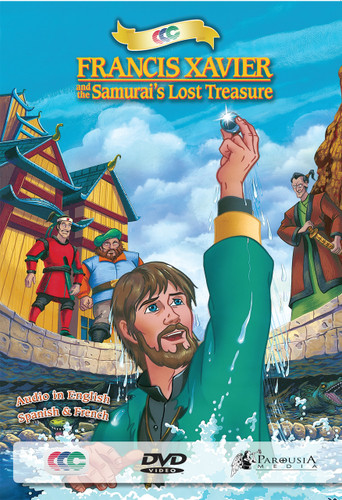 Francis Xavier and the Samurai's Lost Treasure
