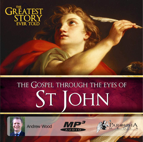The Greatest Story Ever Told Through the Eyes of St John MP3